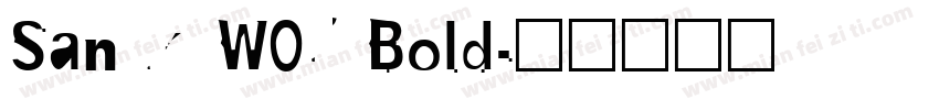 Sanuk W05 Bold字体转换